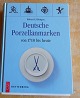 Deutsche Porzellanmarken von 1710 auf German. Professionelles Handbuch in gutem Zustand, 416 Seiten.